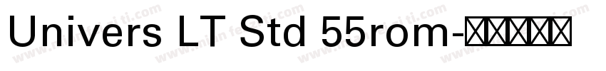 Univers LT Std 55rom字体转换